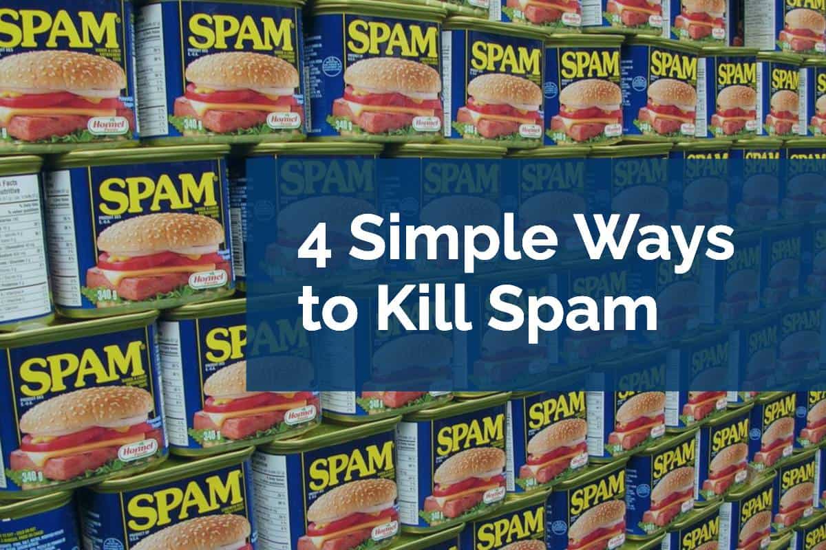 4 Simple Ways To Kill SPAM From Your WordPress Site Pixel Jar