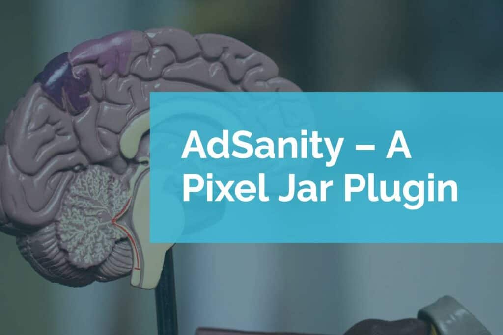 AdSanity – A Pixel Jar Plugin