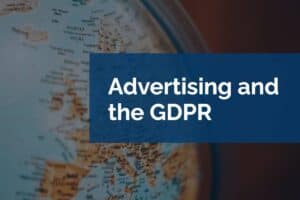Advertising and the GDPR