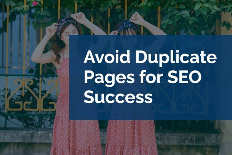Avoid Duplicate Pages for SEO Success