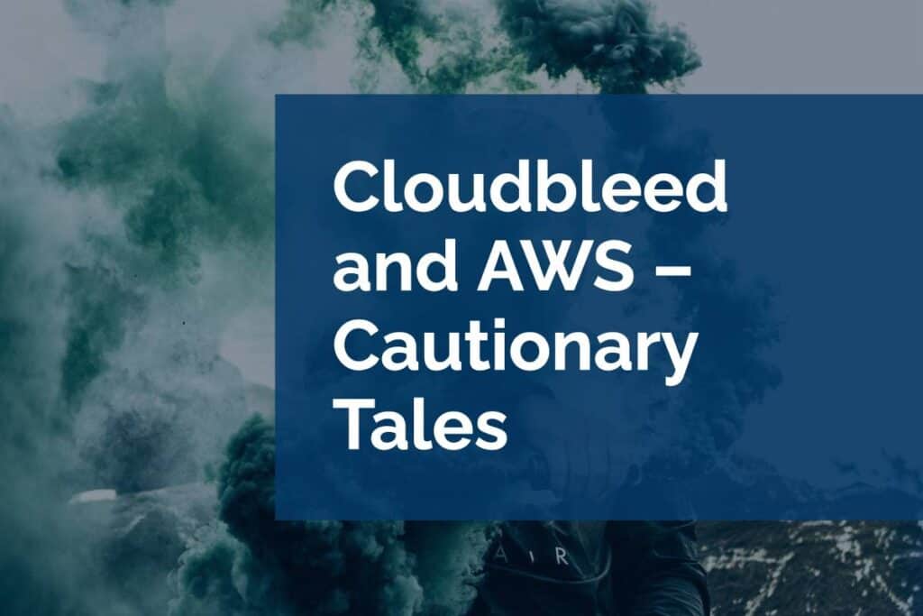 Cloudbleed and AWS – Cautionary Tales Cloudbleed and AWS – Cautionary Tales