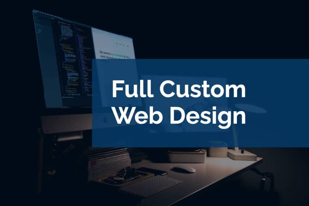 Full Custom Web Design