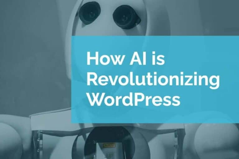 How AI is Revolutionizing WordPress
