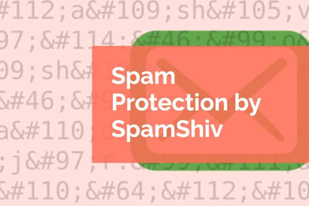 Spam Protection by SpamShiv SpamShiv