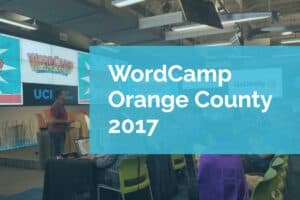 WordCamp Orange County 2017