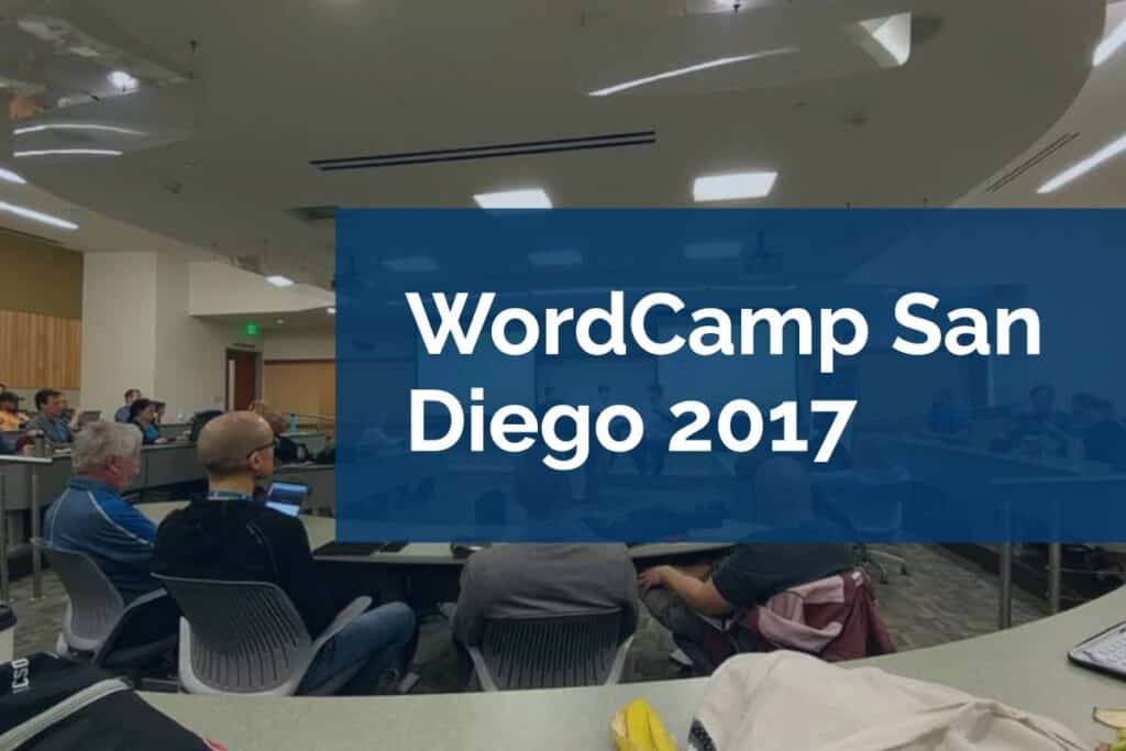 WordCamp San Diego 2017 WordCamp San Diego 2017