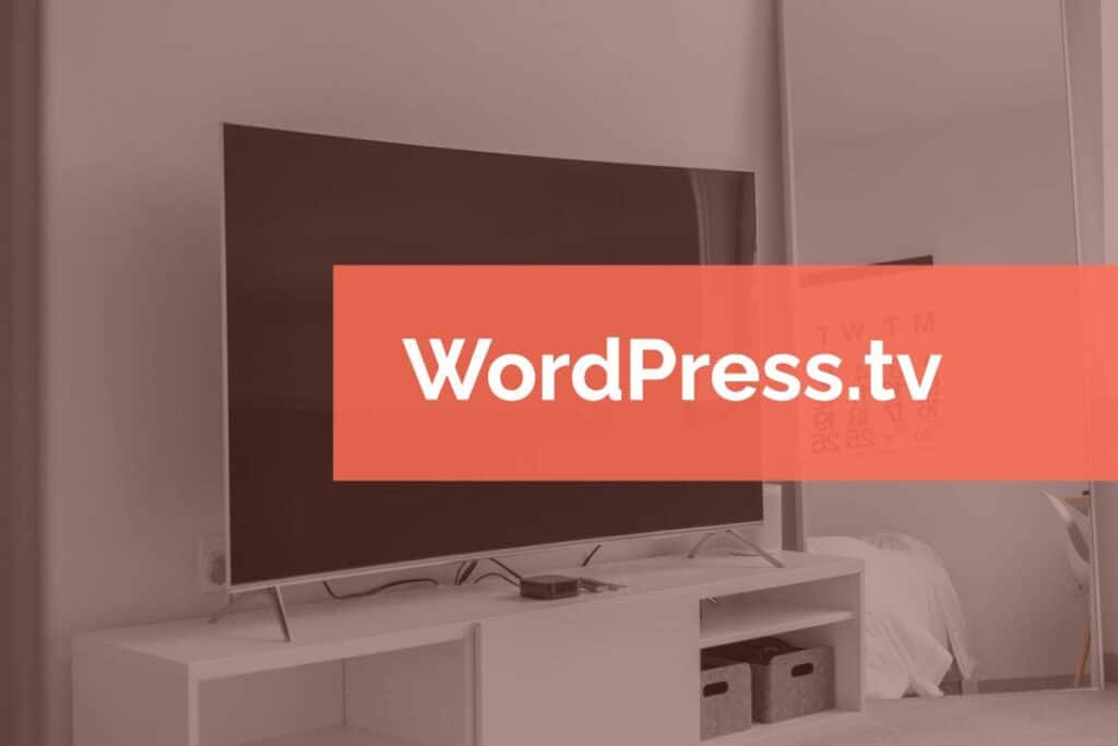 WordPress TV WordPress TV