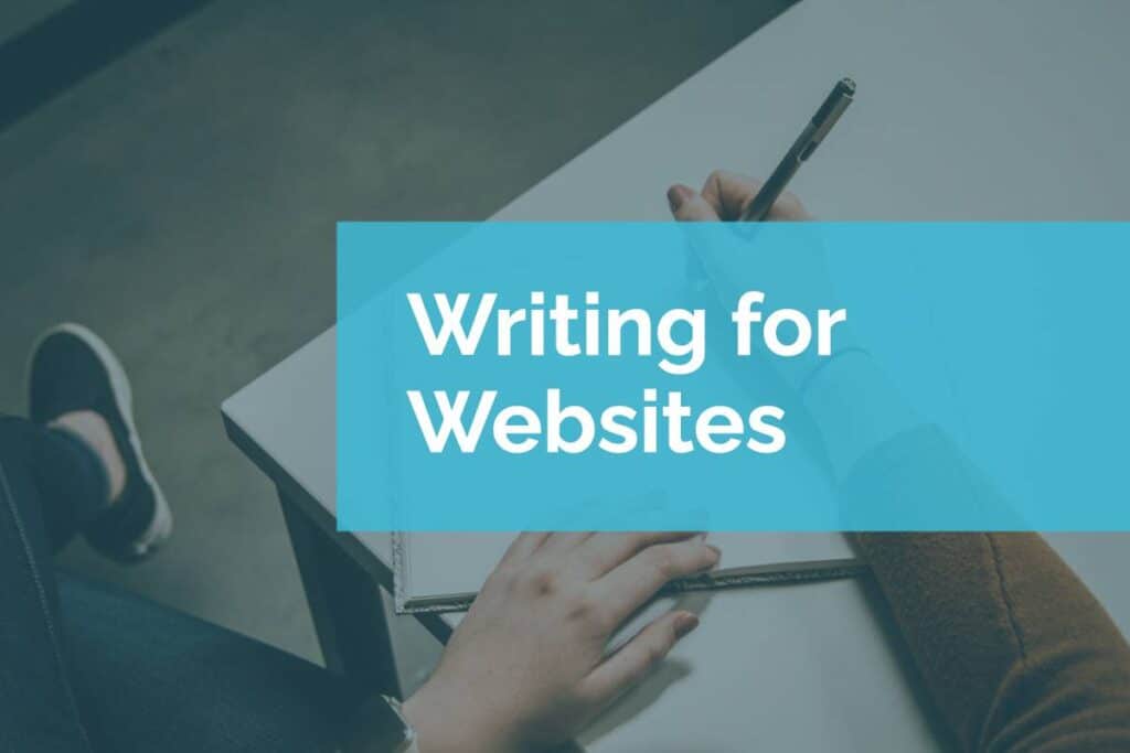 Writing for Websites Writing for Websites