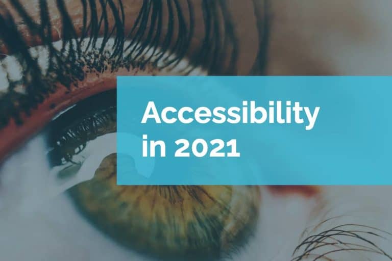 Accessibility in 2021
