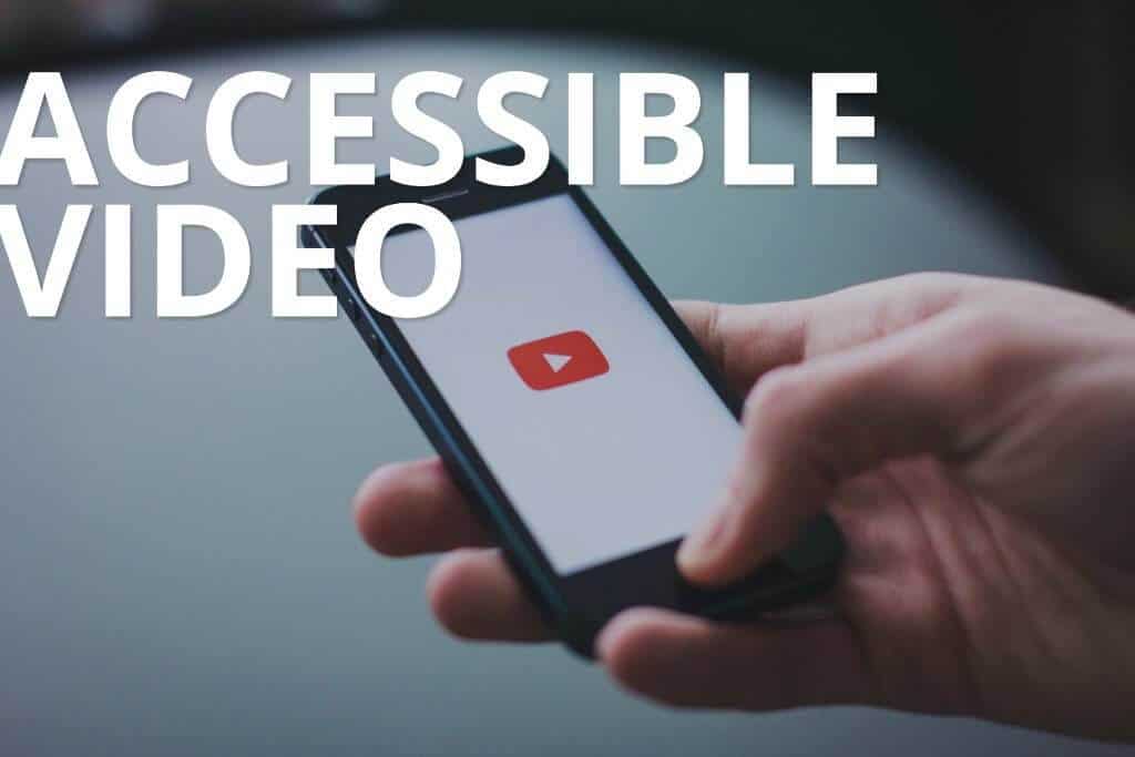 accessible video
