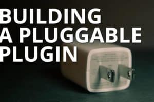 building a pluggable plugin