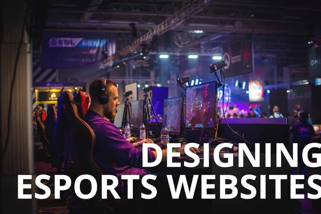 video game player to convey designing esports websites
