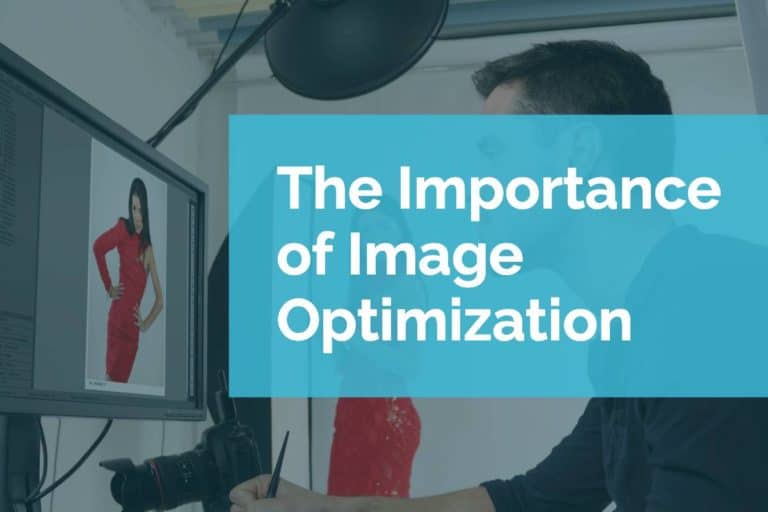 The Importance of Image Optimization for your Business Website