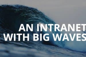 intranet with big waves