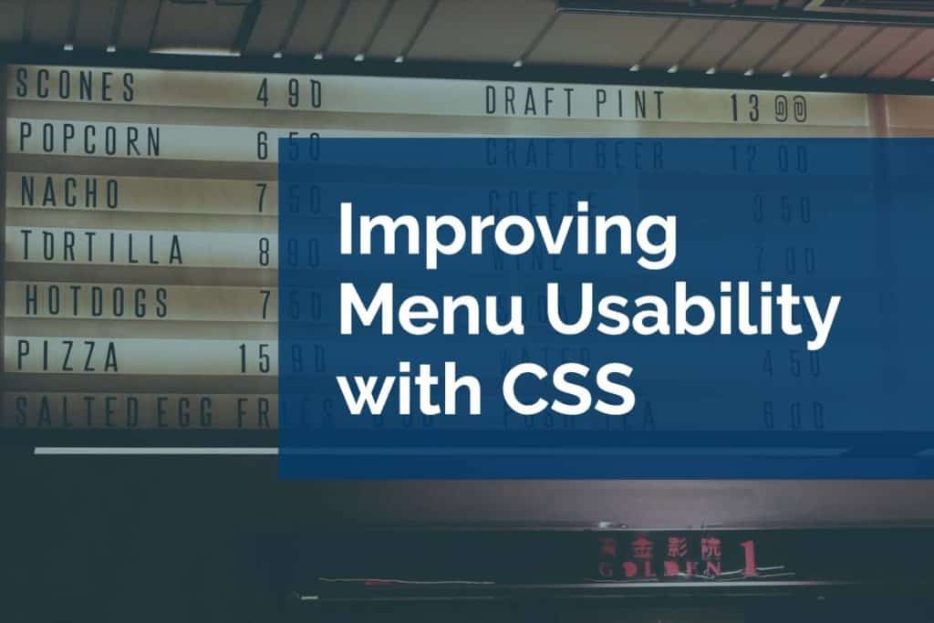 menu usability with CSS