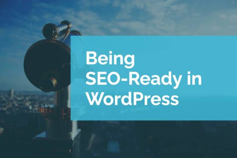 Being SEO-Ready in WordPress