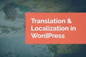 translation and localization in WordPress