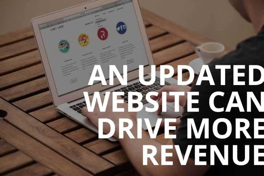 Updated website can drive more revenue