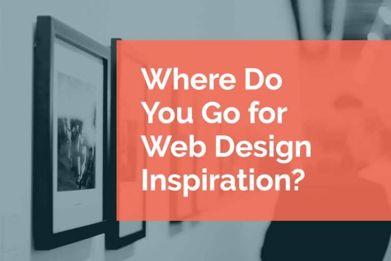 Where Do You Go for Web Design Inspiration?