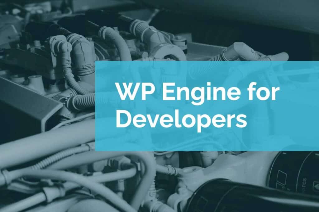 wp-engine-developers WP Engine for Developers